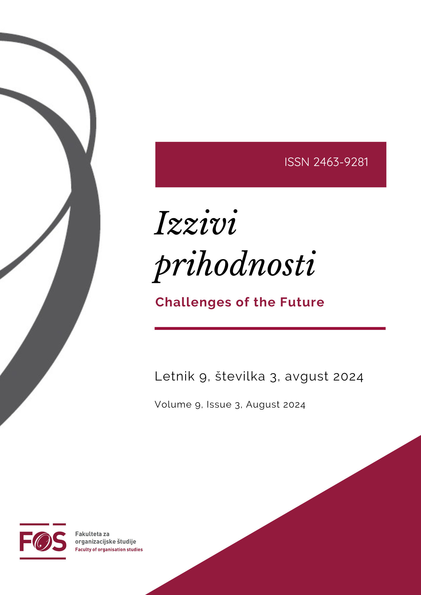 					Poglej Letn. 9 Št. 3 (2024): Izzivi prihodnosti, avgust 2024
				